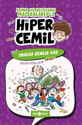 Okulda Şenlik Var / Hiper Cemil 4