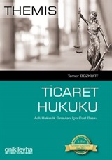 Themis Adlı Hakimlik Sınavları İçin Özel Baskı Ticaret Hukuku