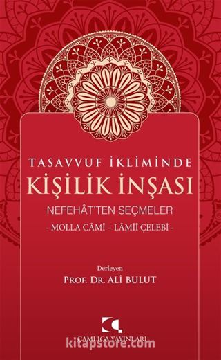 Tasavvuf İkliminde Kişilik İnşası