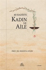 40 Hadiste Kadın ve Aile