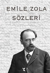 Emile Zola Sözleri