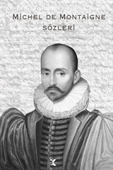 Michel de Montaigne Sözleri