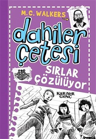 Dahiler Çetesi / Sırlar Çözülüyor