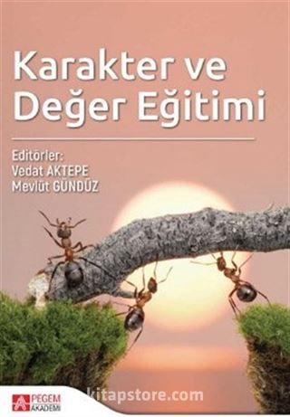 Karakter ve Değer Eğitimi