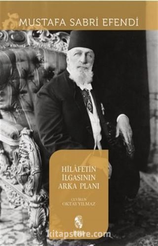 Hilafetin İlgasının Arka Planı