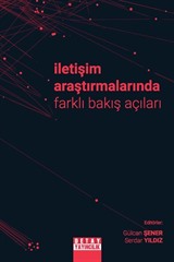 İletişim Araştırmalarında Farklı Bakış Açıları