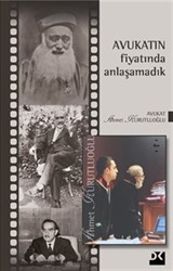 Avukatın Fiyatında Anlaşamadık