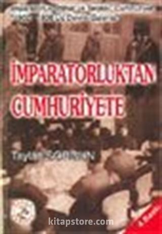 İmparatorluktan Cumhuriyete