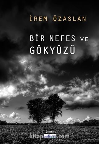 Bir Nefes ve Gökyüzü