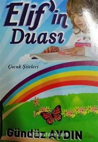 Çocuk Siirleri Elif'in Duası