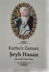 Kutbuz Zaman: Seyh Hasan