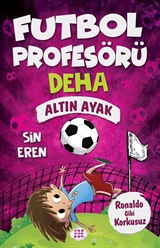 Futbol Profesörü Deha 3 / Altın Ayak