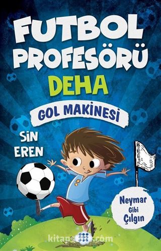 Futbol Profesörü Deha 2 / Gol Makinesi