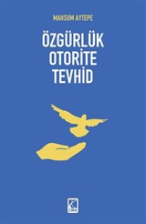 Özgürlük Otorite Tevhid