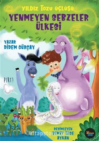 Yenmeyen Sebzeler Ülkesi / Yıldız Tozu Üçlüsü