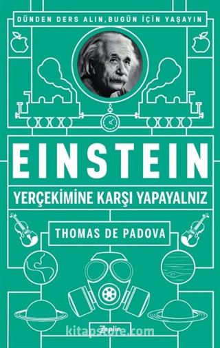 Einstein: Yerçekimine Karşı Yapayalnız