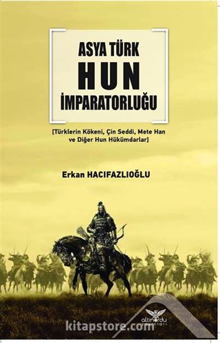 Asya Türk Hun İmparatorluğu