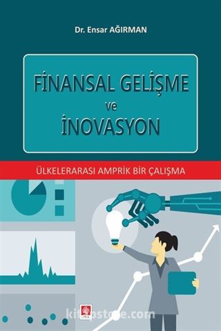 Finansal Gelişme Ve İnovasyon