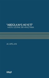 Abdülkays Heyeti Hadisi Üzerine Bir Araştırma