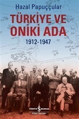 Türkiye ve Oniki Ada (1912-1947)