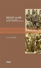 Devlet Ve Asi 18.Yüzyıl Ortalarında Osmanlı Diyarbekiri'nde Eşkıyalık