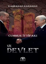 Cumhur İttifaki Ve Devlet