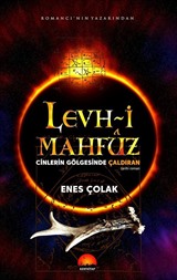 Levh-i Mahfuz Cinlerin Gölgesinde Çaldıran