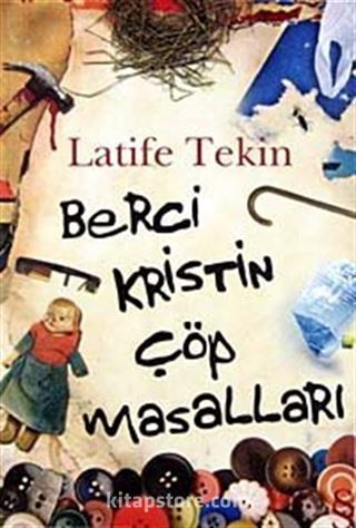 Berci Kristin Çöp Masalları