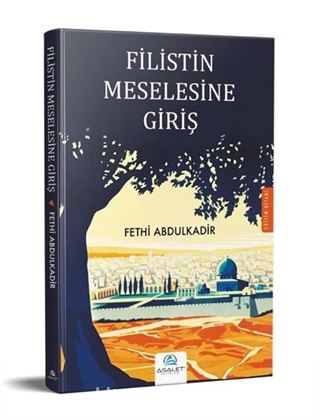 Filistin Meselesine Giriş