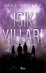 Işık Yılları (1. Kitap)