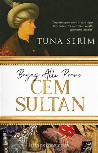 Beyaz Atlı Prens Cem Sultan