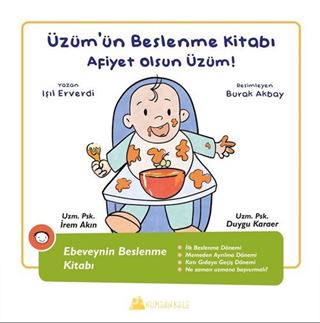 Üzüm'ün Beslenme Kitabı / Afiyet olsun Üzüm!