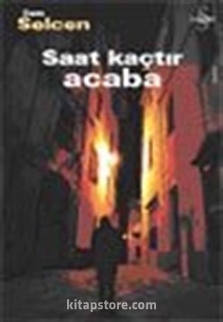 Saat Kaçtır Acaba