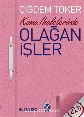 Kamu İhalelerinde Olağan İşler