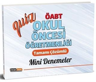 2020 ÖABT Okul Öncesi Öğretmenliği QUİZ Mini Deneme Sınavları Çözümlü