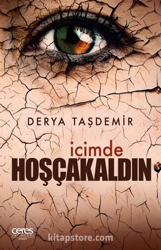 İçimde Hoşçakaldın