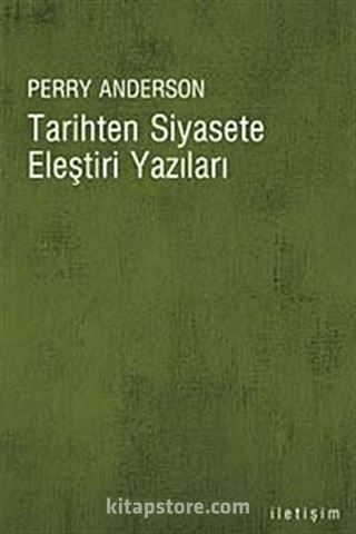 Tarihten Siyasete Eleştiri Yazıları