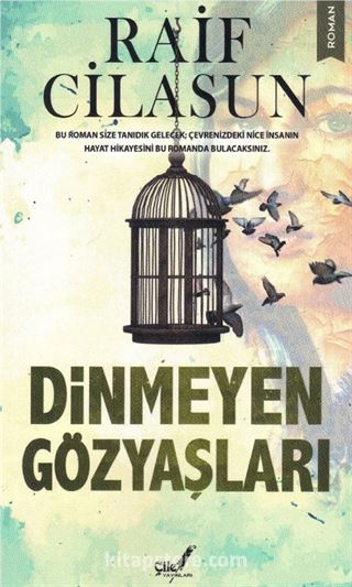 Dinmeyen Gözyaşları