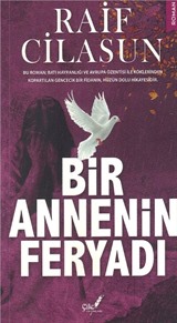 Bir Annenin Feryadı