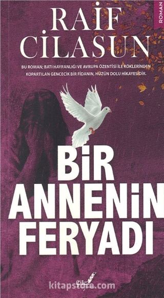 Bir Annenin Feryadı