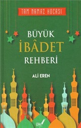 Büyük İbadet Rehberi