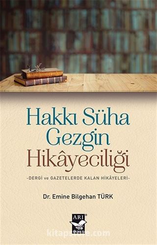 Hakkı Süha Gezgin Hikayeciliği