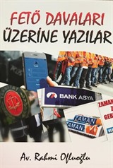 Fetö Davaları Üzerine Yazılar