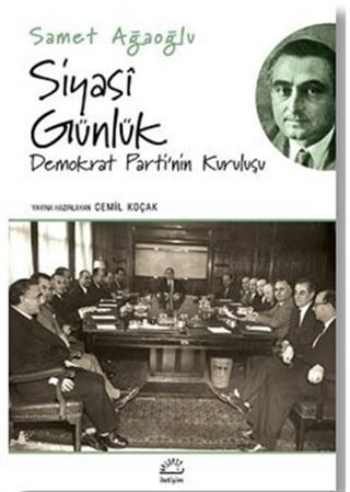 Siyasi Günlük/Demokrat Parti'nin Kuruluşu