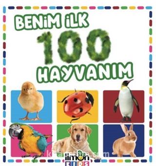 Benim İlk 100 Hayvanım (Küçük Boy)