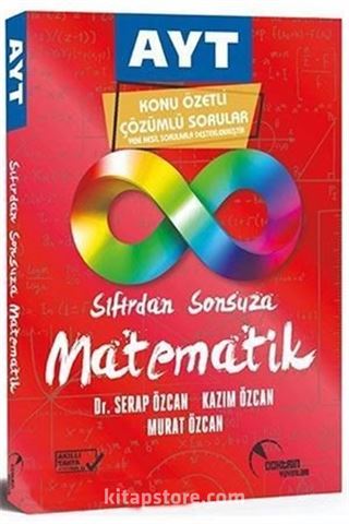 YKS AYT Sıfırdan Sonsuza Matematik Konu Özetli Soru Bankası