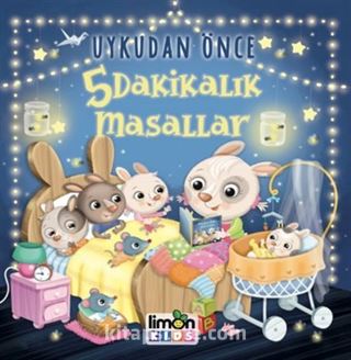 Uykudan Önce 5 Dakikalık Masallar