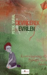 Devrilerek Evrilen