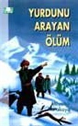 Yurdunu Arayan Ölüm