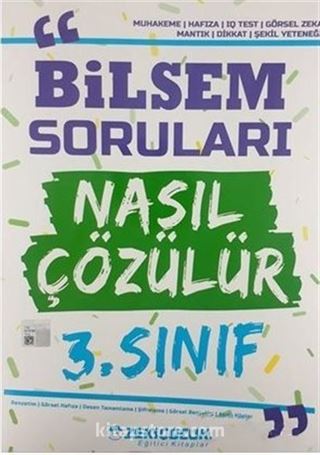 3. Sınıf Bilsem Soruları Nasıl Çözülür?